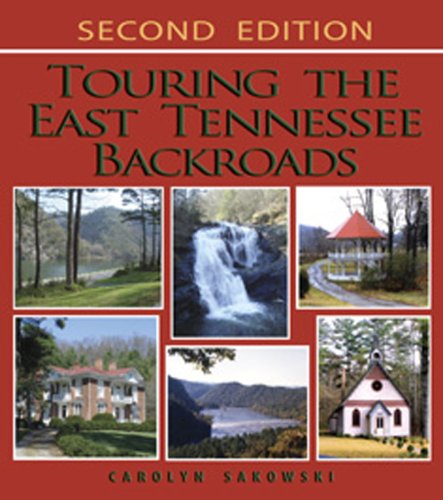 Touring the East Tennesee Backroads (Touring the Backroads) The Happy Book Stack