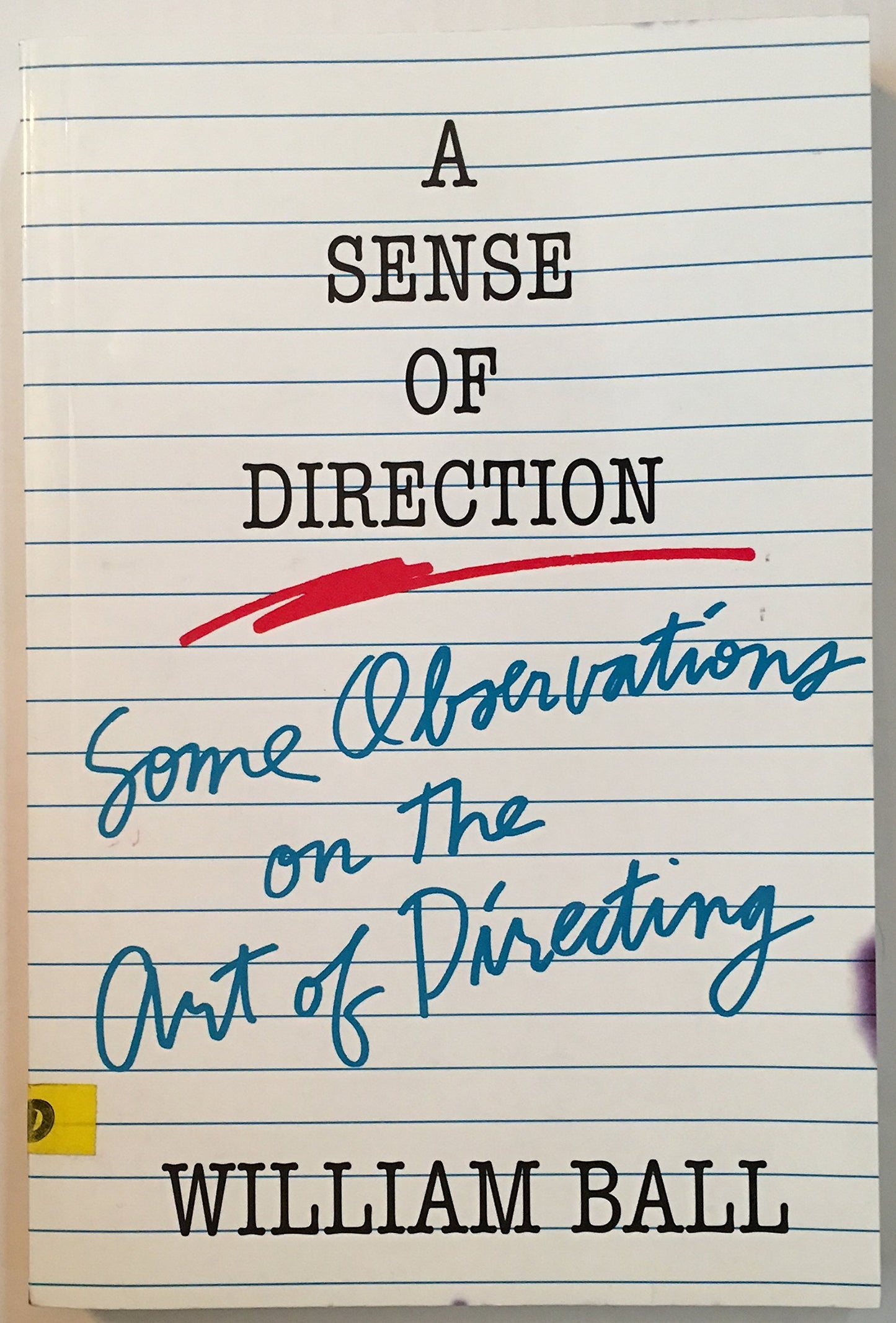 Sense of Direction: Some Observations on the Art of Directing - 2188