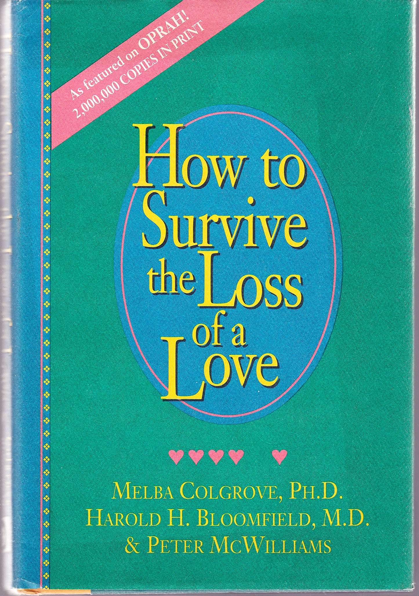 How to Survive the Loss of a Love - 9155