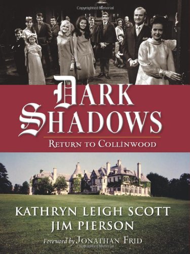 Dark Shadows: Return to Collinwood The Happy Book Stack