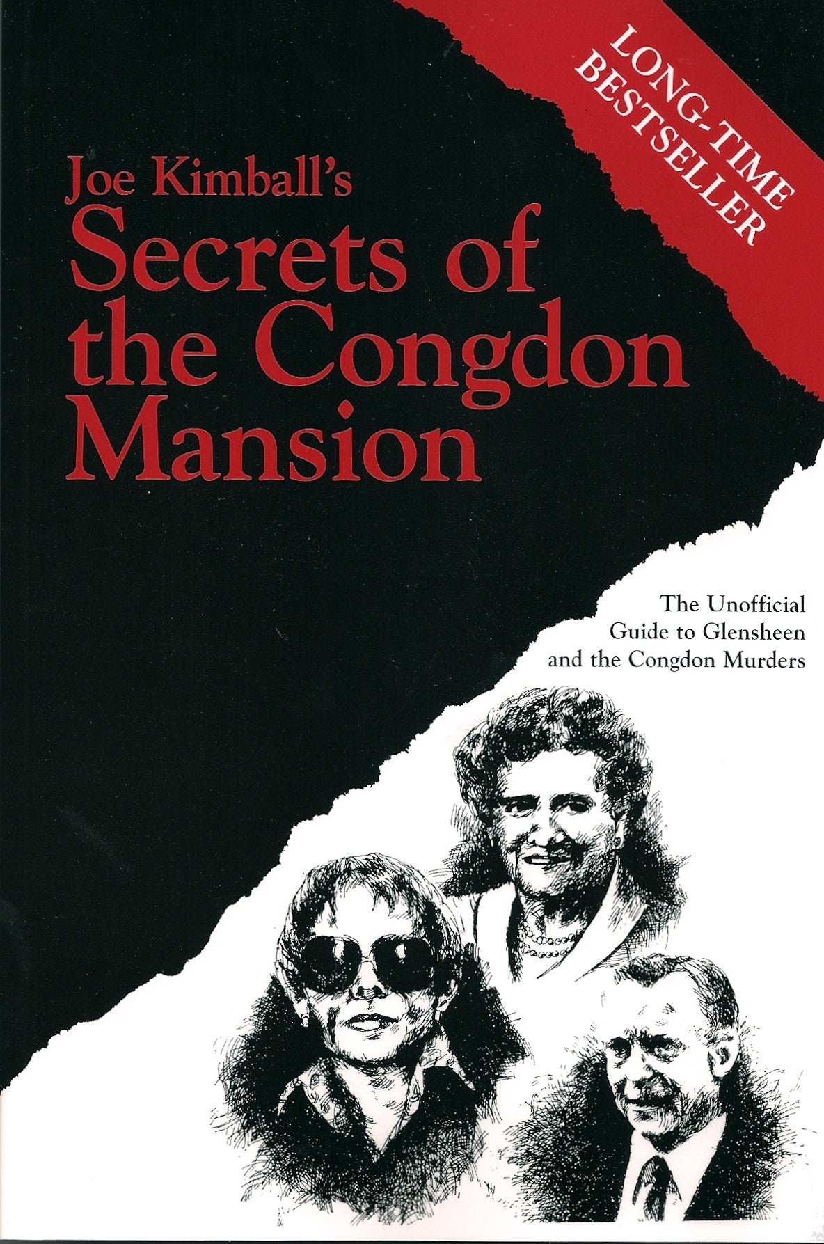Secrets of the Congdon Mansion: The Unofficial Guide to Glensheen and the Congdon Murders (Minnesota) The Happy Book Stack