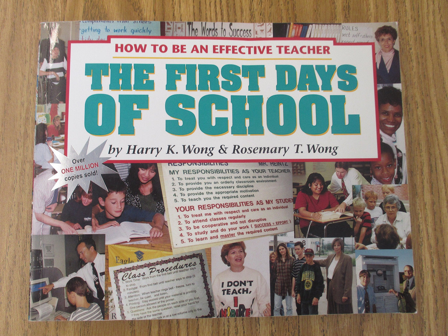 The First Days of School: How to Be an Effective Teacher The Happy Book Stack