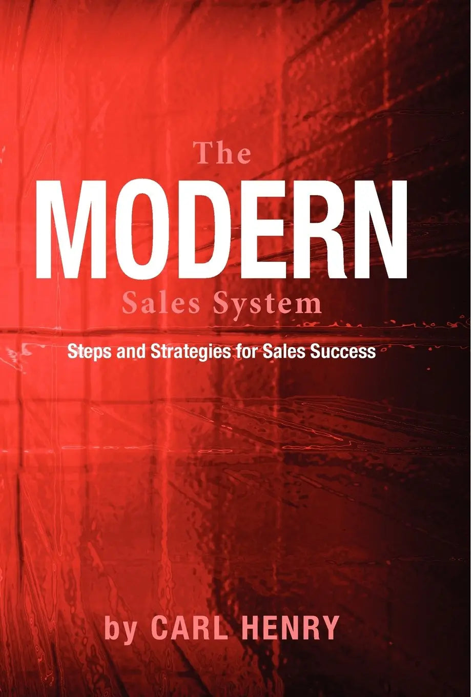 The Modern Sales System The Happy Book Stack