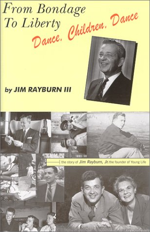 From Bondage To Liberty, Dance, Children, Dance The Happy Book Stack