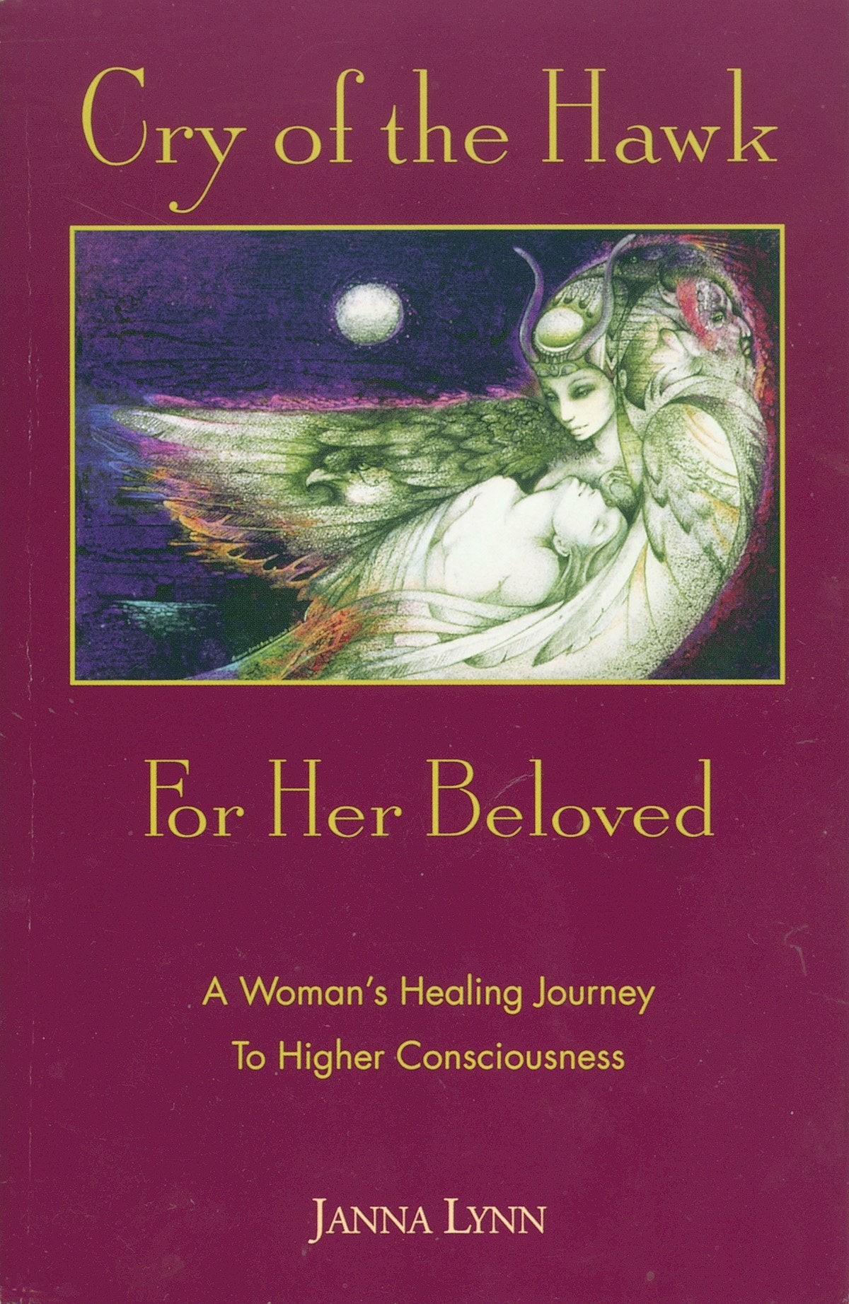 Cry of the Hawk for Her Beloved The Happy Book Stack