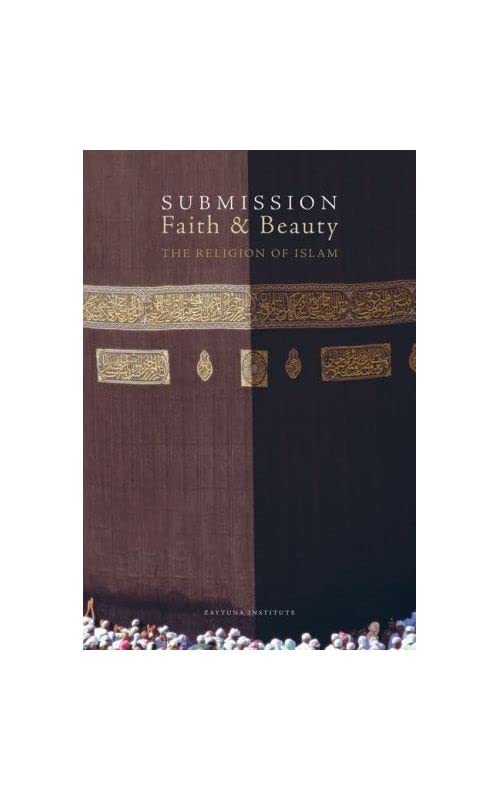 Submission, Faith & Beauty: The Religion of Islam - 5691