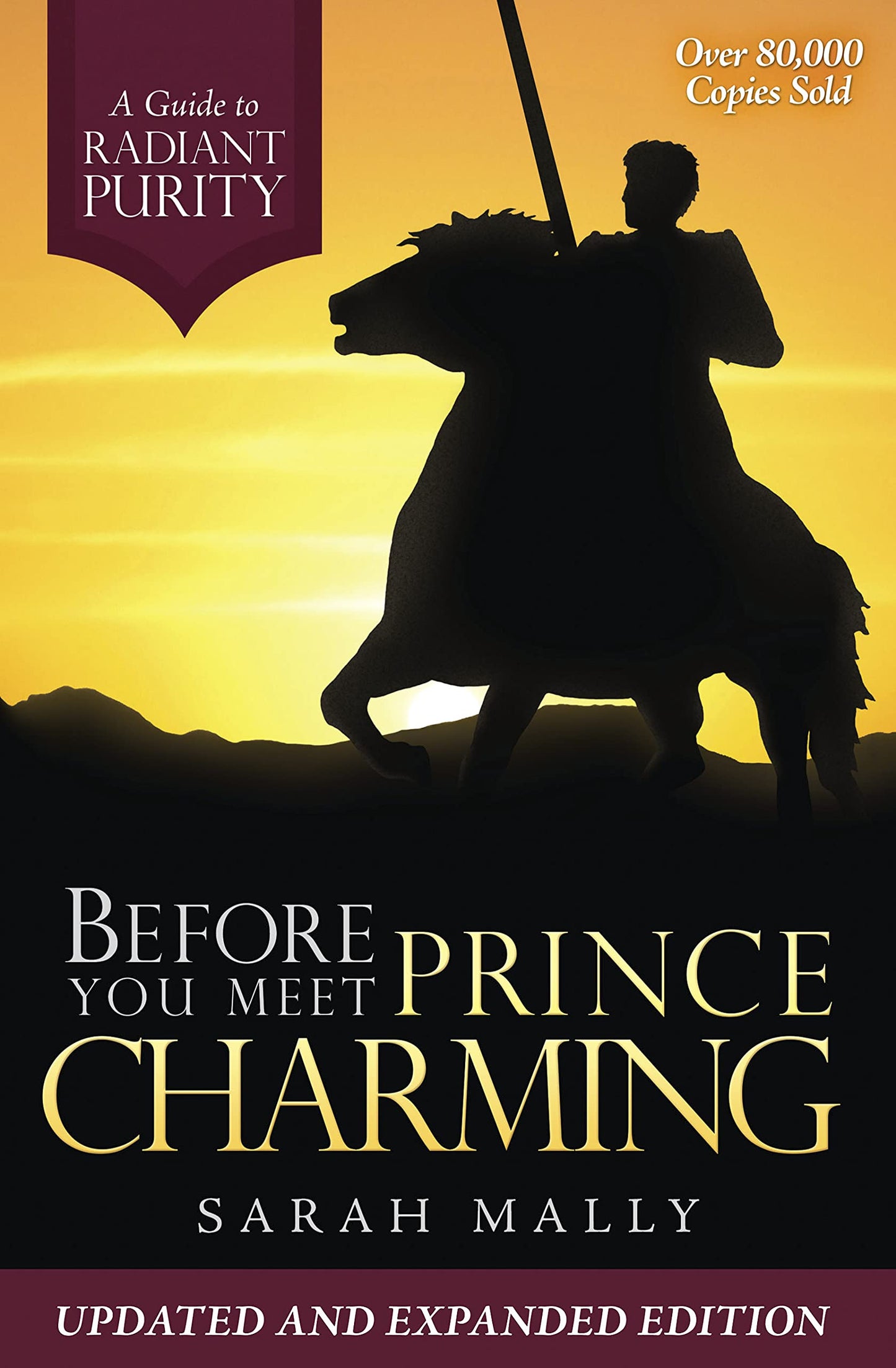 Before You Meet Prince Charming: A Guide to Radiant Purity The Happy Book Stack