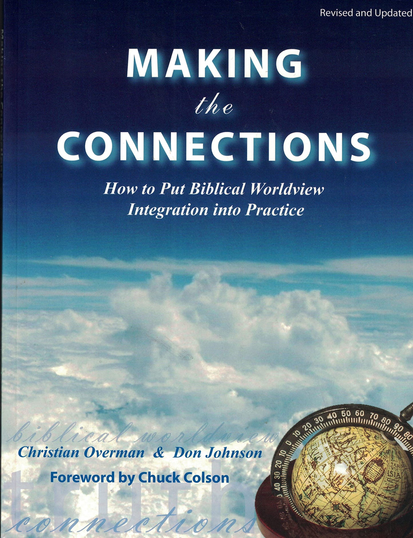 Making the Connections - Manual: How to Put Biblical Worldview Integration Into Practice - 4395