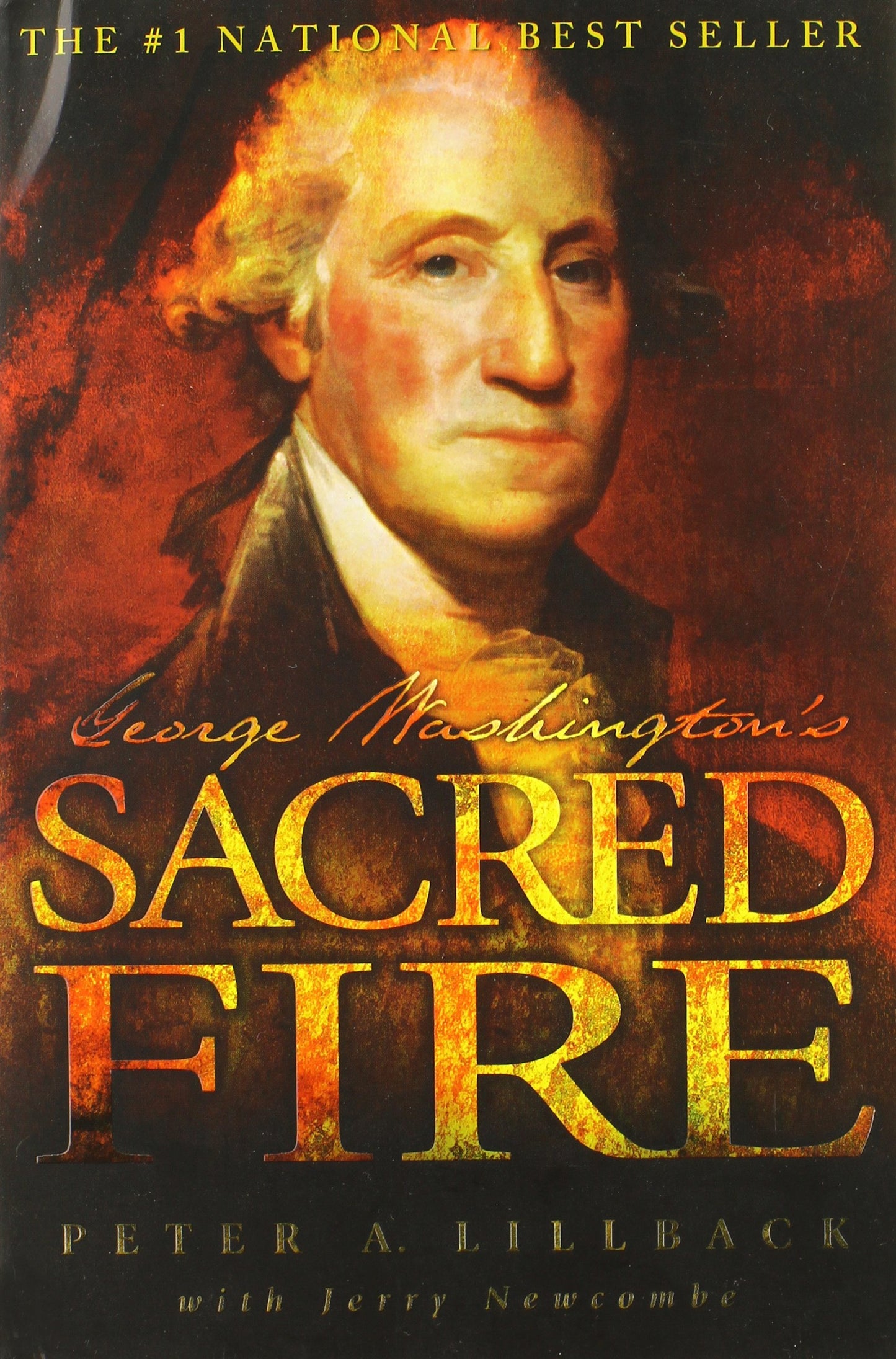 George Washington's Sacred Fire The Happy Book Stack