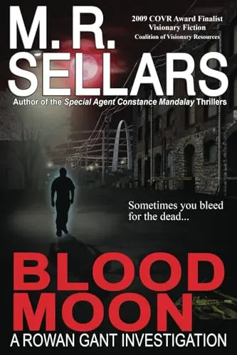 Blood Moon: A Rowan Gant Investigation (The Rowan Gant Investigation) The Happy Book Stack