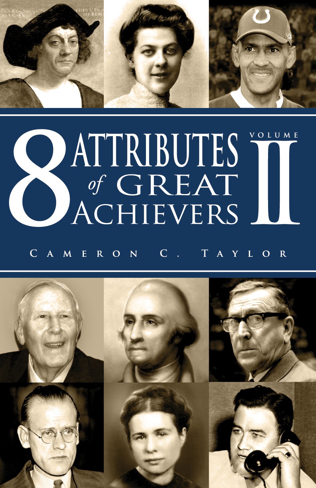 8 Attributes of Great Achievers, Vol. 2 The Happy Book Stack