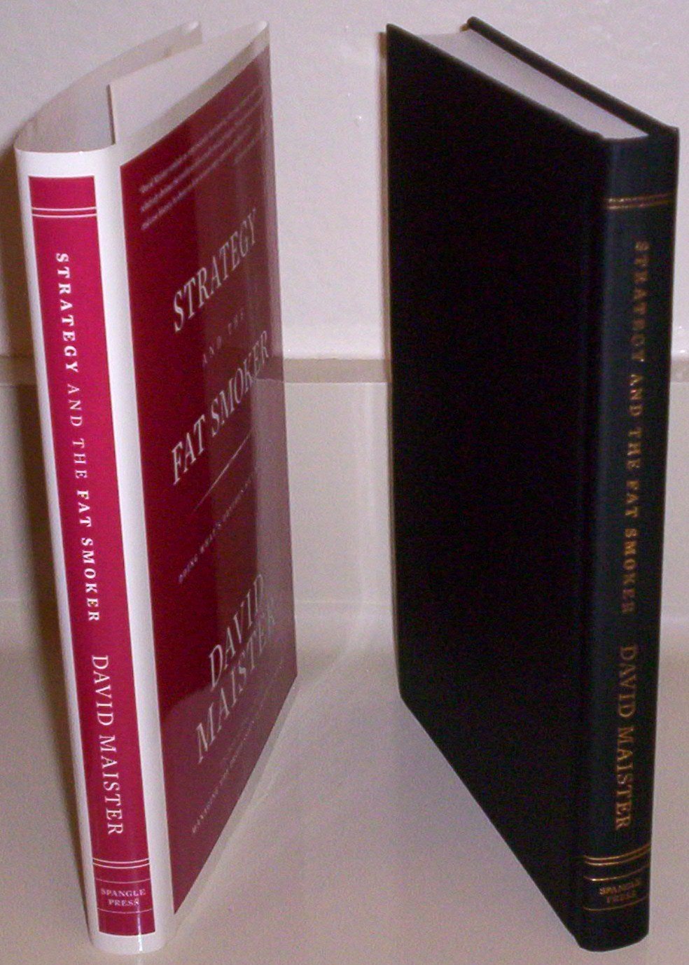 Strategy and the Fat Smoker: Doing What's Obvious But Not Easy - 3888