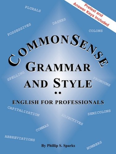 Commonsense Grammar and Style The Happy Book Stack