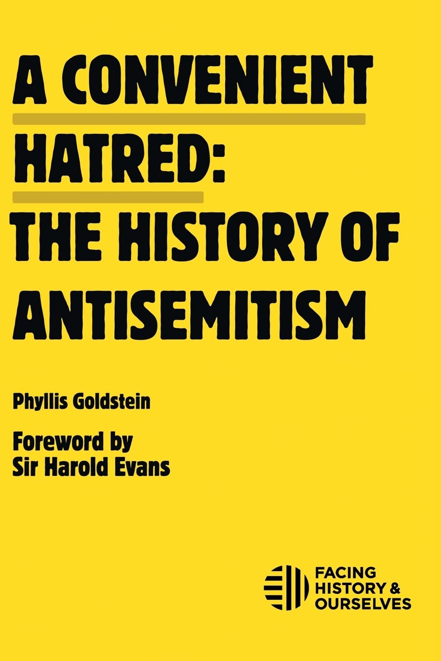 A Convenient Hatred: The History of Antisemitism The Happy Book Stack