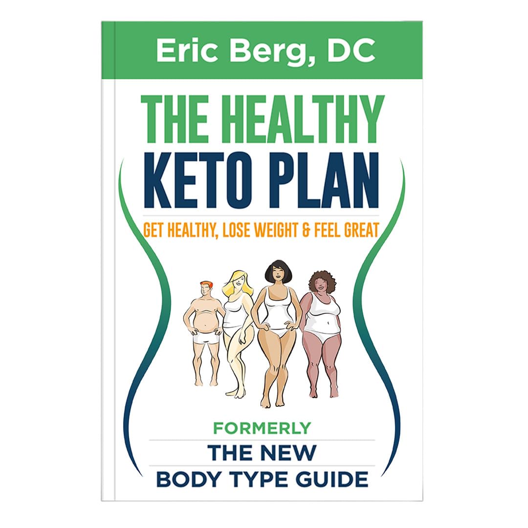The Healthy Keto Plan - Get Healthy, Lose Weight & Feel Great (formerly The New Body Type Guide) - Soft Cover The Happy Book Stack