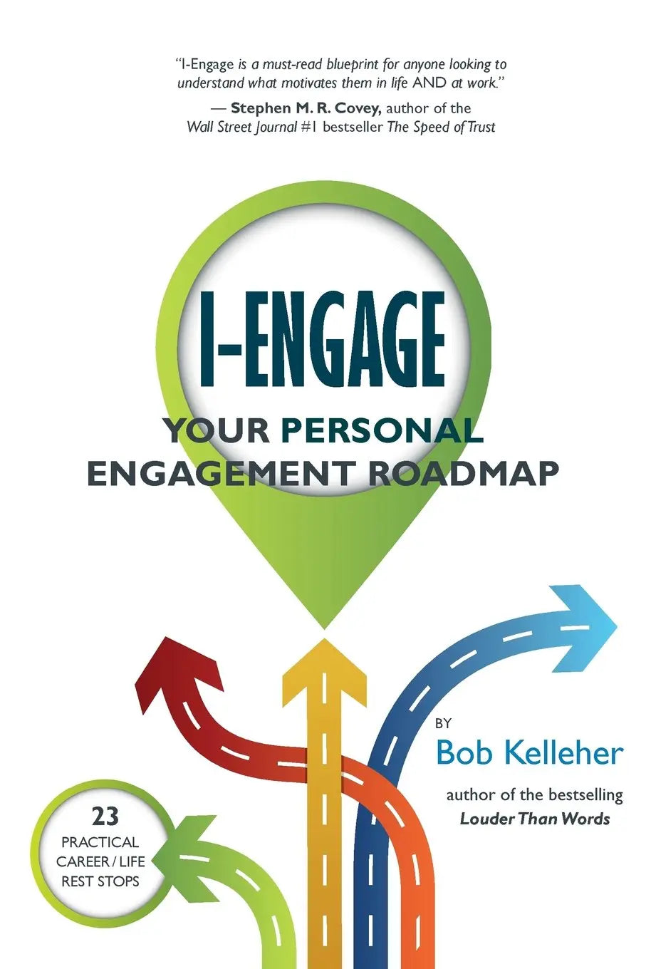 I-Engage: Your Personal Engagement Roadmap The Happy Book Stack