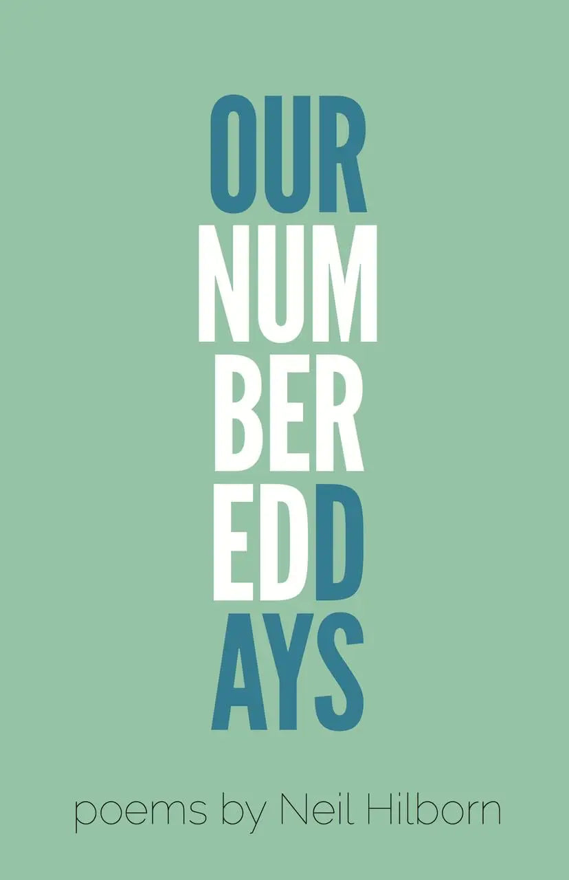 Our Numbered Days (Button Poetry) The Happy Book Stack