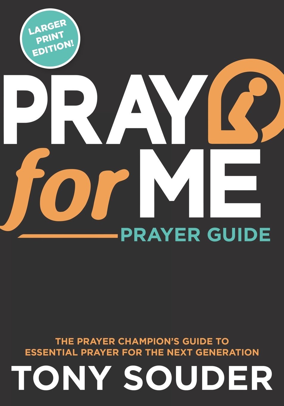 Pray for Me Larger Print Edition The Happy Book Stack