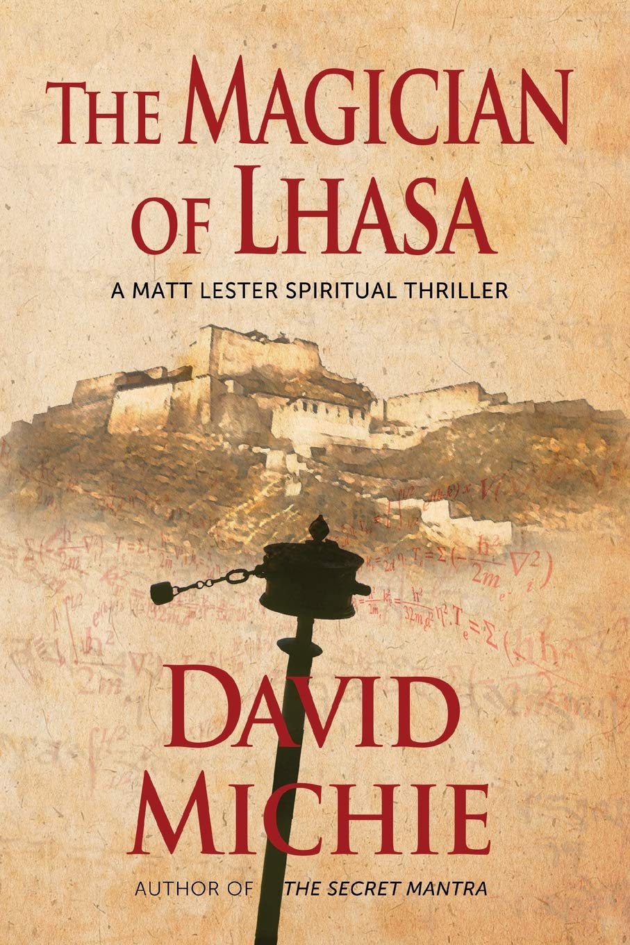 The Magician of Lhasa (A Matt Lester Spiritual Thriller) The Happy Book Stack