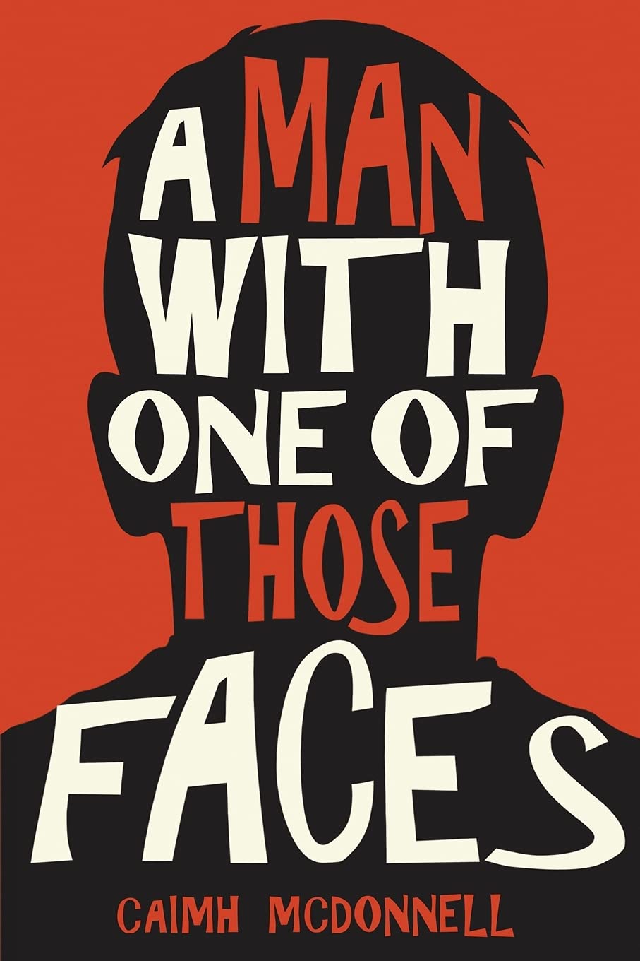 A Man With One of Those Faces (The Dublin Trilogy) The Happy Book Stack