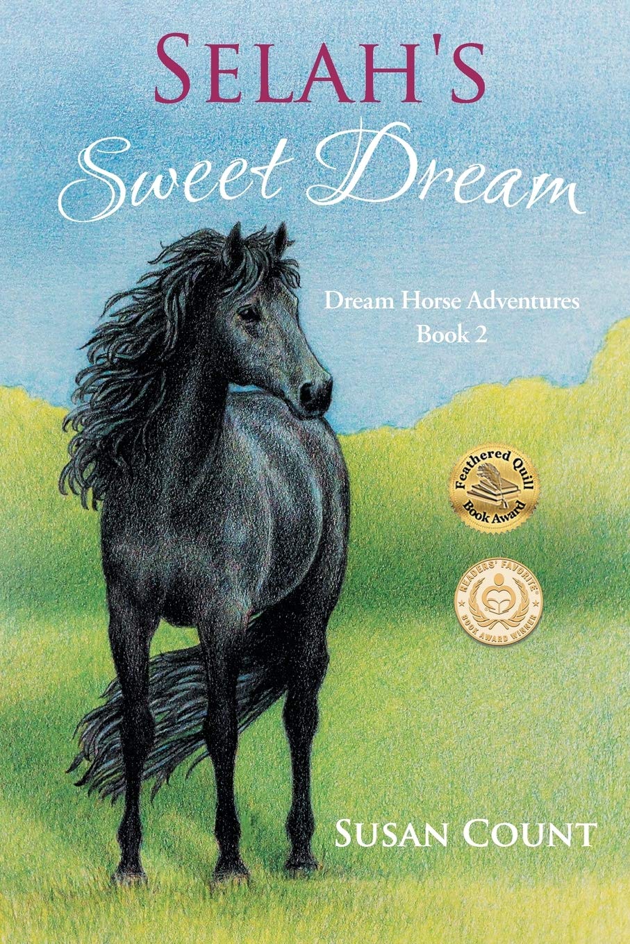 Selah's Sweet Dream (Dream Horse Adventures) The Happy Book Stack