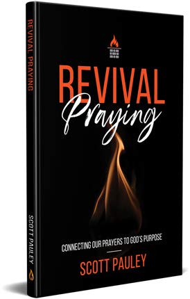 Revival Praying: Connecting our Prayers to Gods Purpose - 6578
