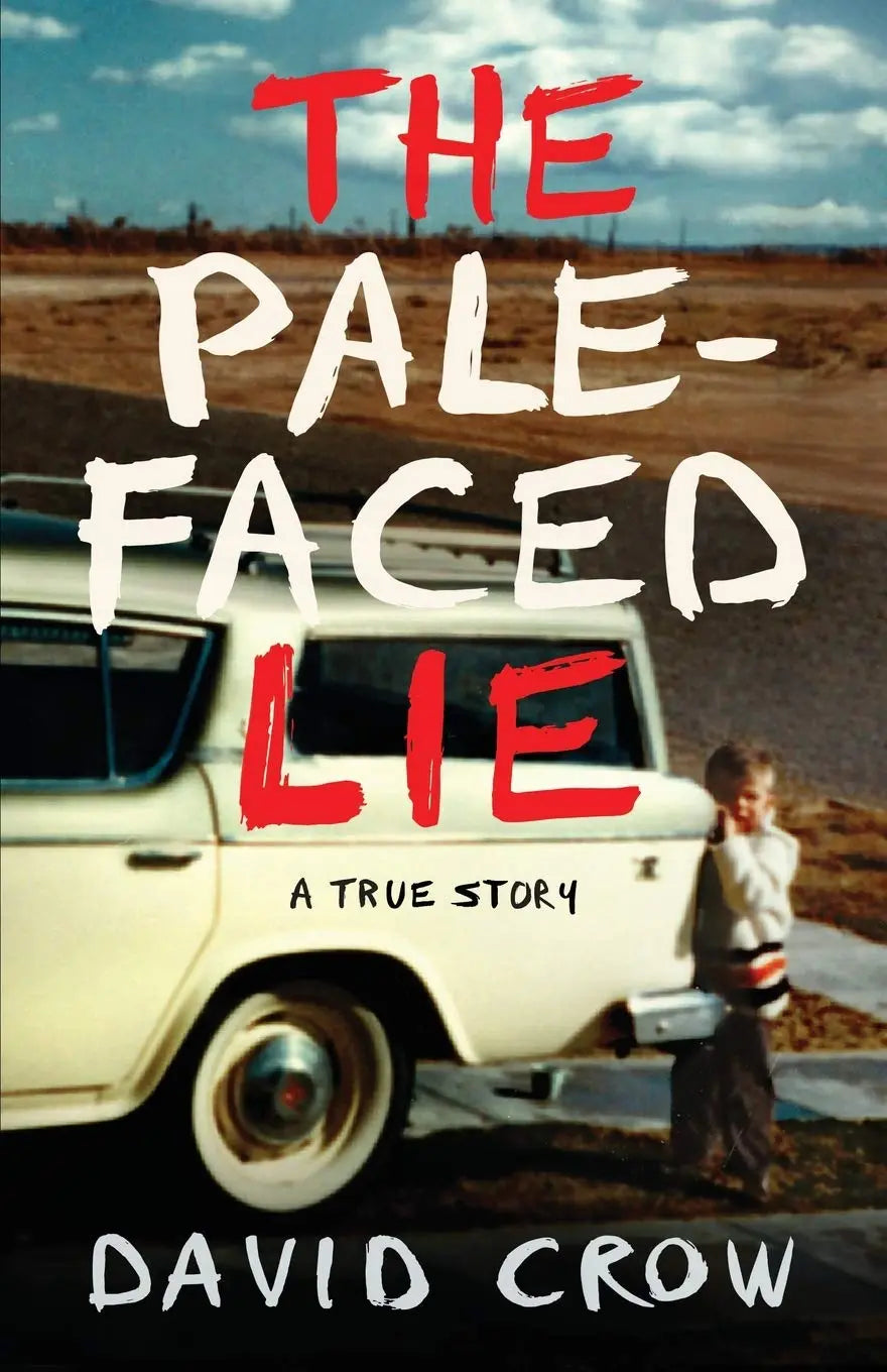 The Pale-Faced Lie: A True Story The Happy Book Stack