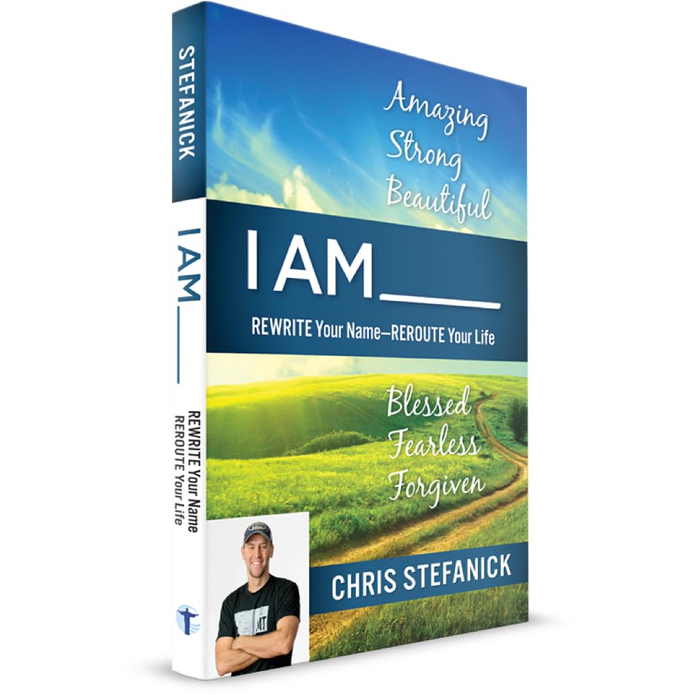 I AM_ Rewrite Your Name-REROUTE Your Life - Blessed Fearless Forgiven The Happy Book Stack