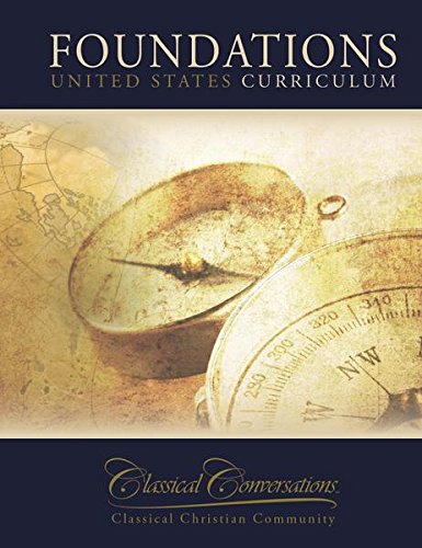 Classical Conversations Foundations United States Curriculum Fifth Edition Textbook The Happy Book Stack