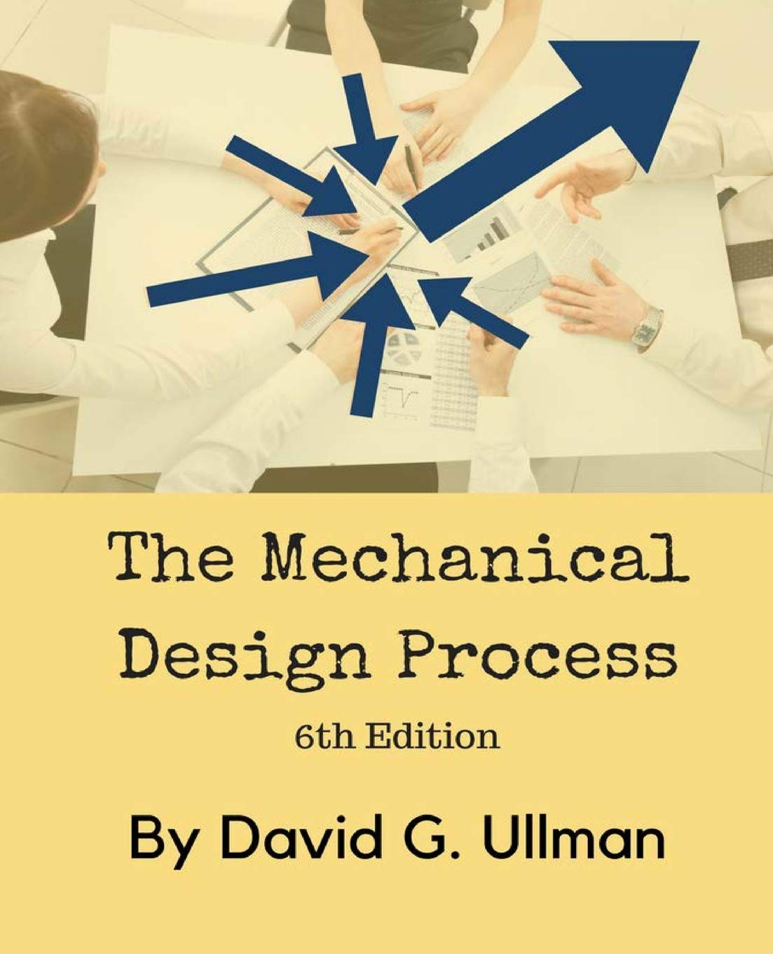 The Mechanical Design Process - 7804