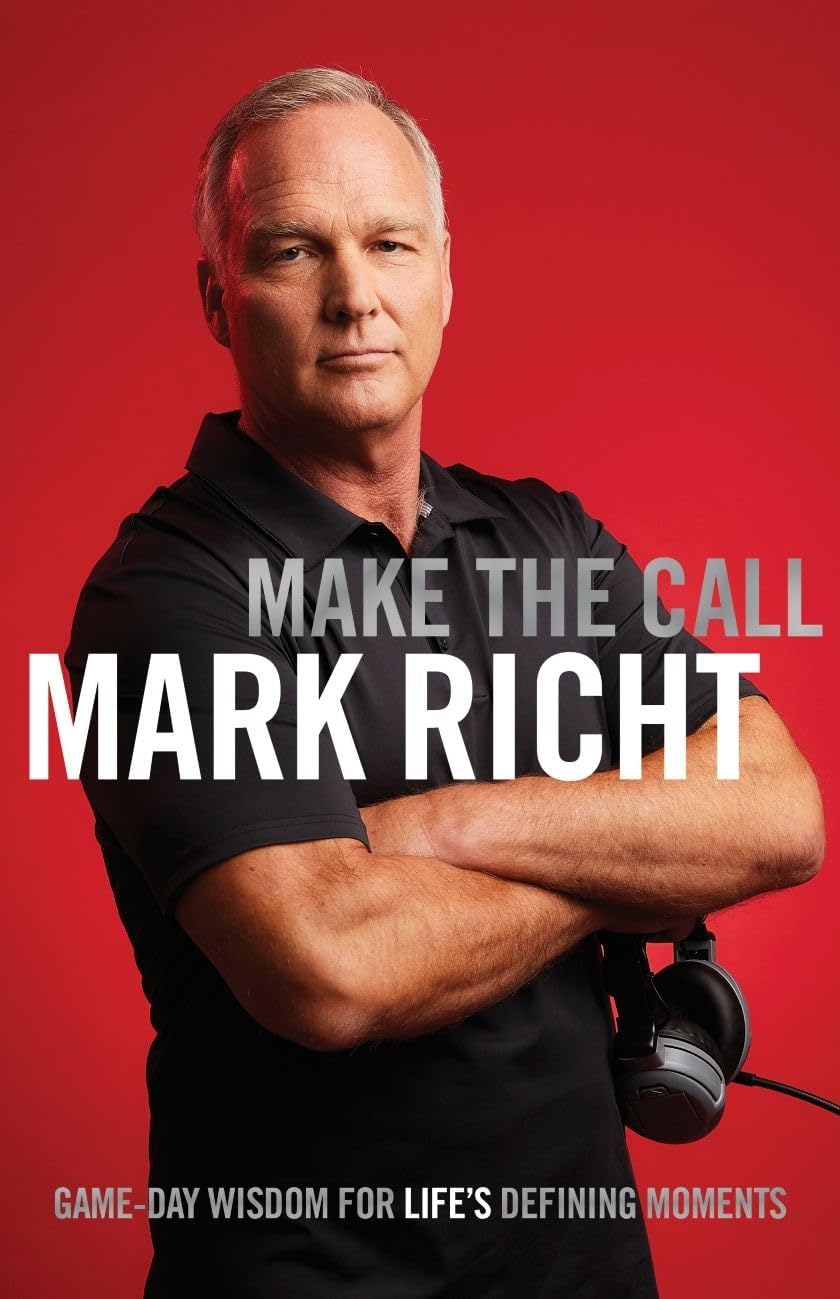 Make the Call Game Day Wisdom for Life's Defining Moments The Happy Book Stack