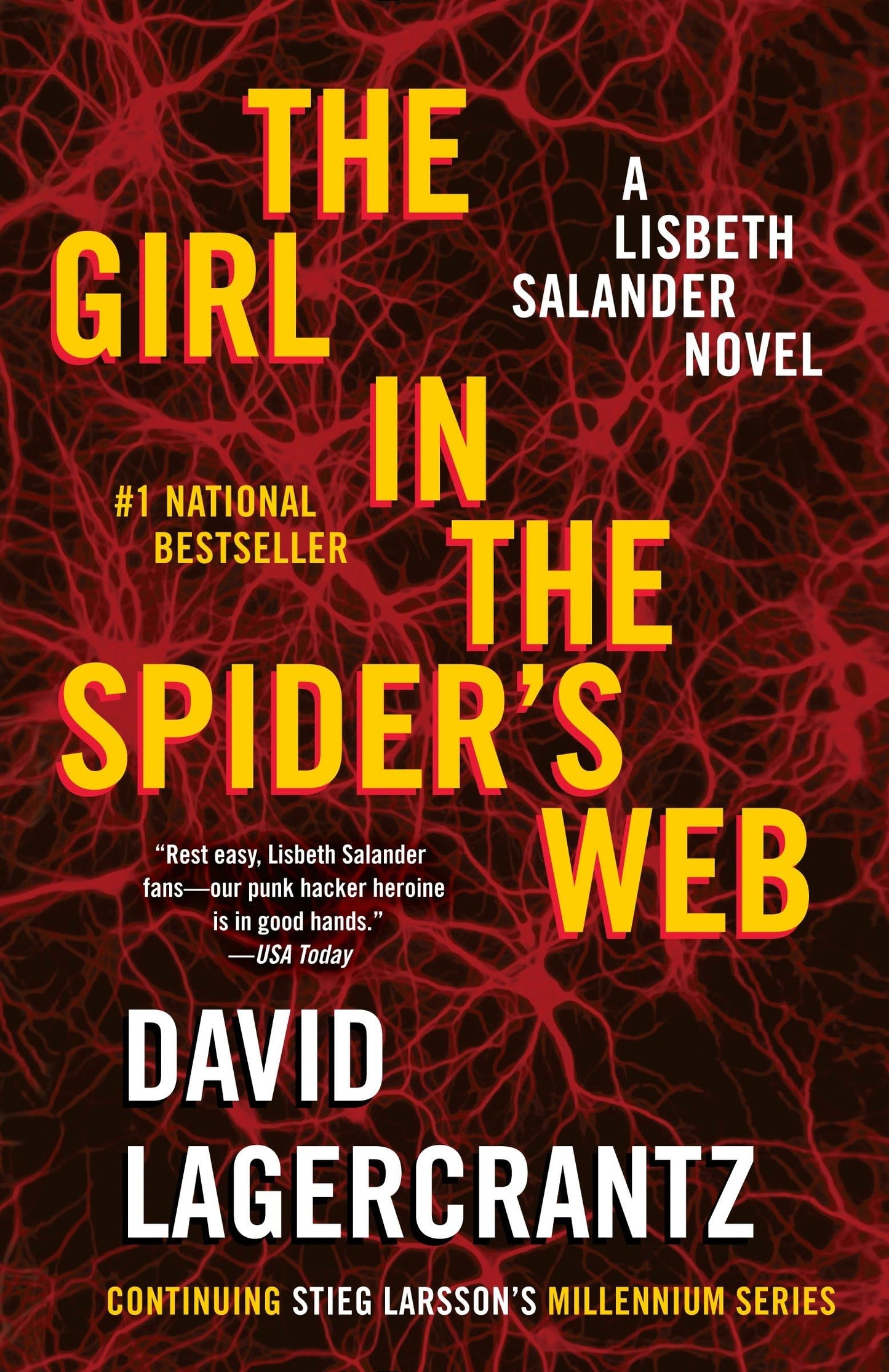 The Girl in the Spider's Web: A Lisbeth Salander Novel (The Girl with the Dragon Tattoo Series) The Happy Book Stack