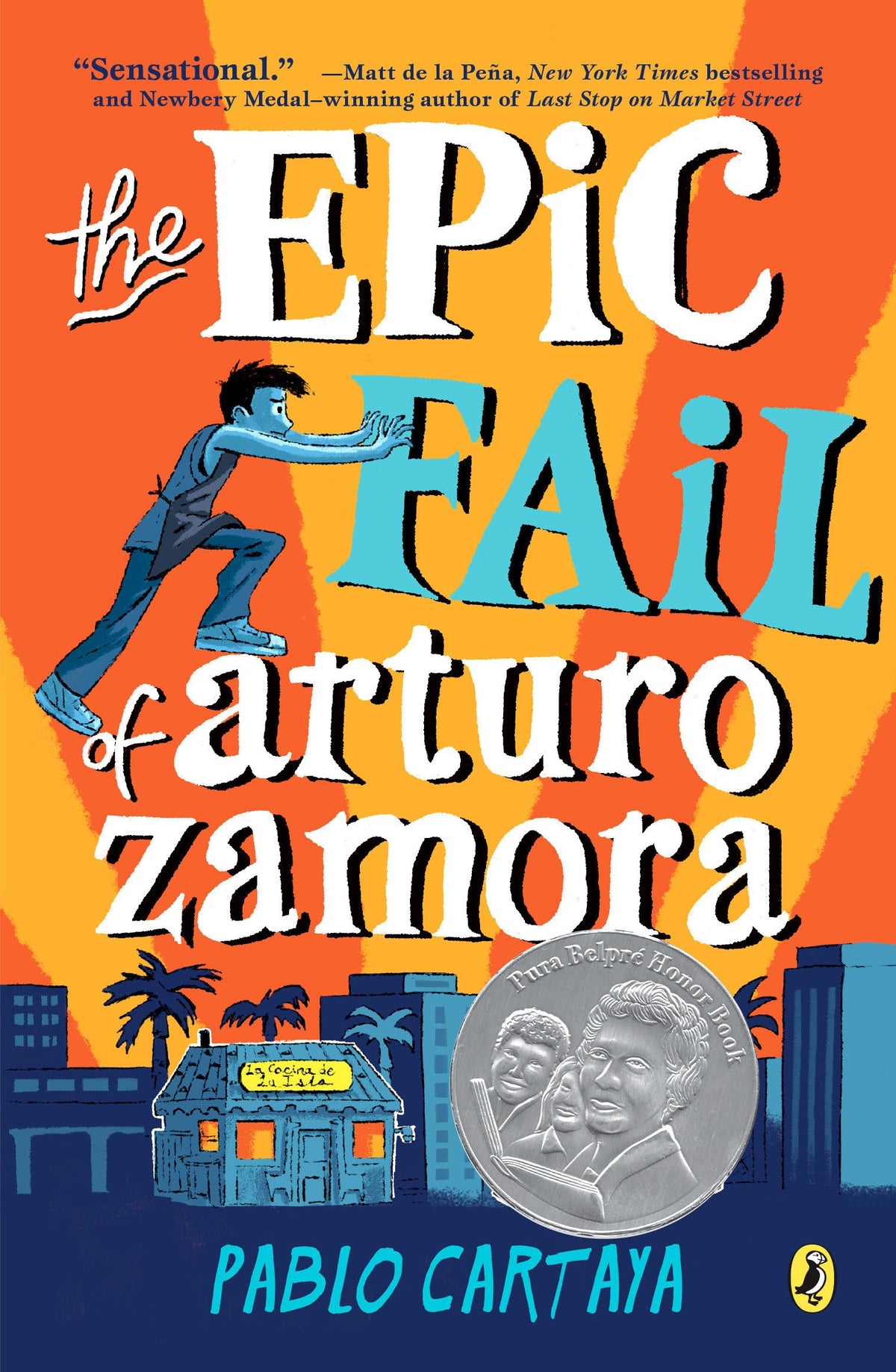 The Epic Fail of Arturo Zamora The Happy Book Stack