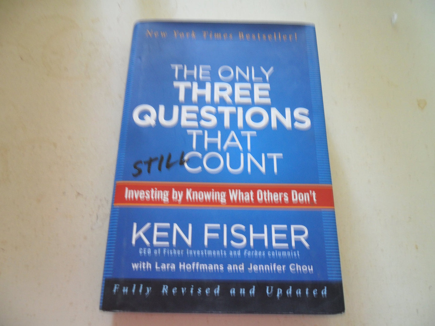 The Only Three Questions That Still Count: Investing By Knowing What Others Don't The Happy Book Stack