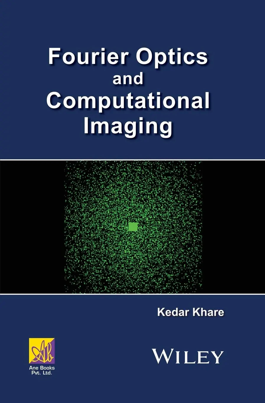 Fourier Optics and Computational Imaging (Ane/Athena Books) The Happy Book Stack