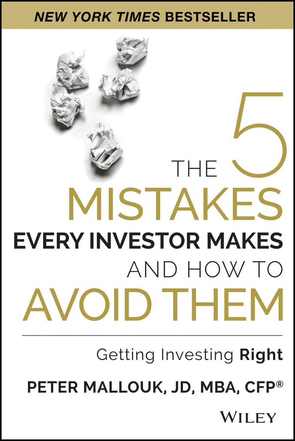 The 5 Mistakes Every Investor Makes and How to Avoid Them: Getting Investing Right The Happy Book Stack
