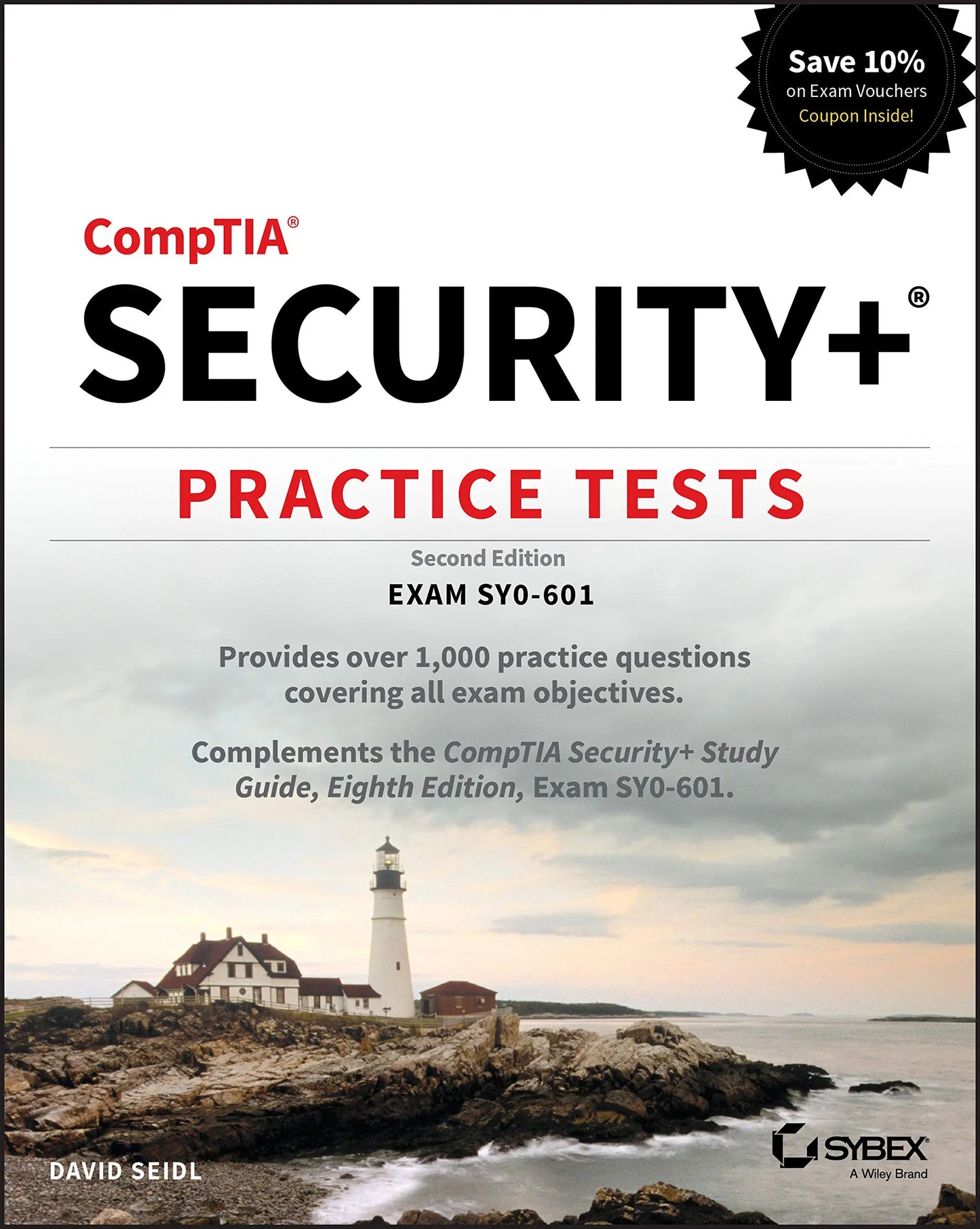 CompTIA Security+ Practice Tests: Exam SY0-601 The Happy Book Stack