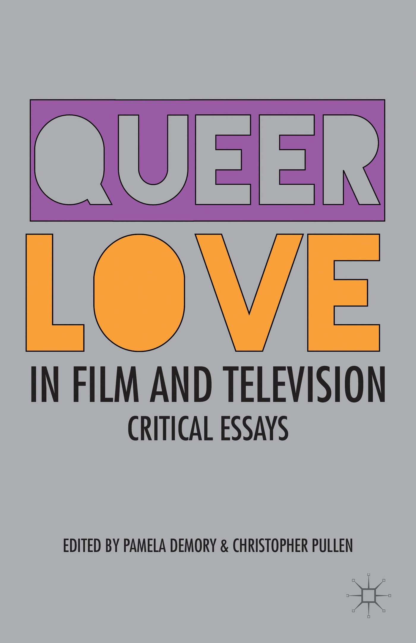 Queer Love in Film and Television: Critical Essays - 4765
