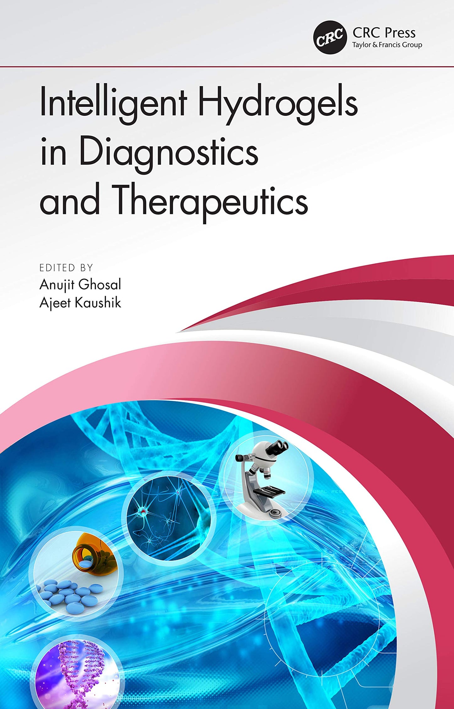Intelligent Hydrogels in Diagnostics and Therapeutics - 4043