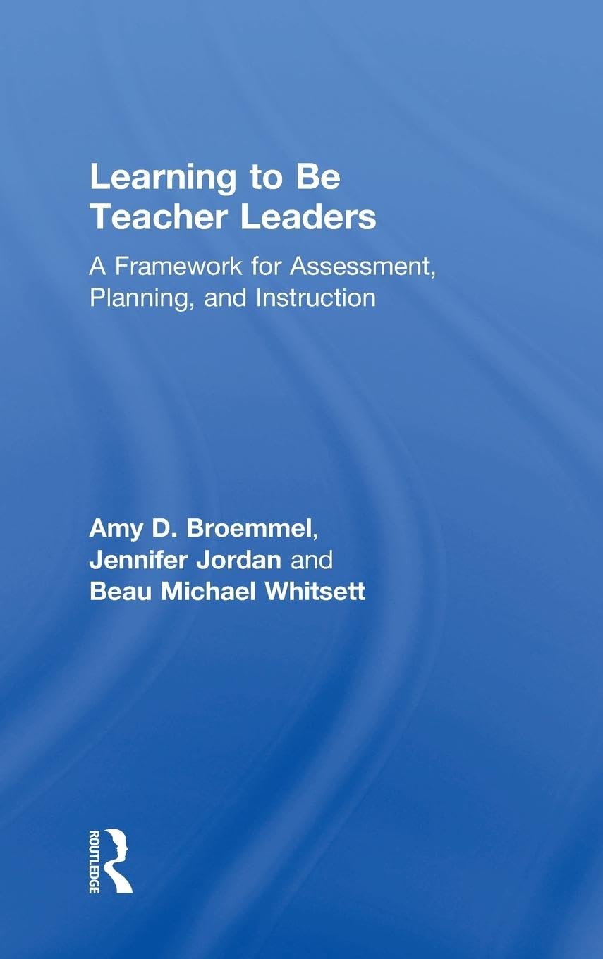 Learning to Be Teacher Leaders The Happy Book Stack