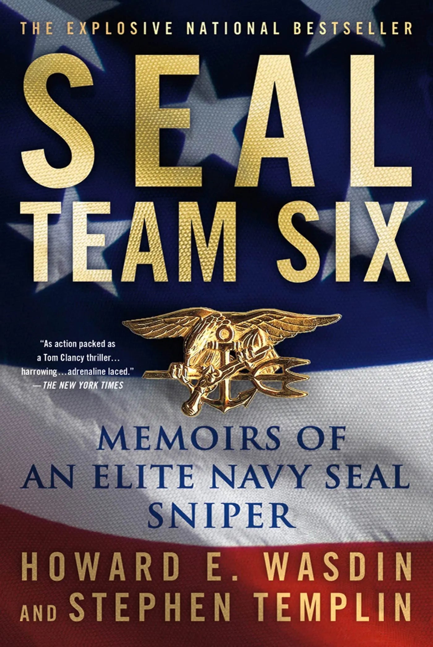 SEAL Team Six: Memoirs of an Elite Navy SEAL Sniper The Happy Book Stack