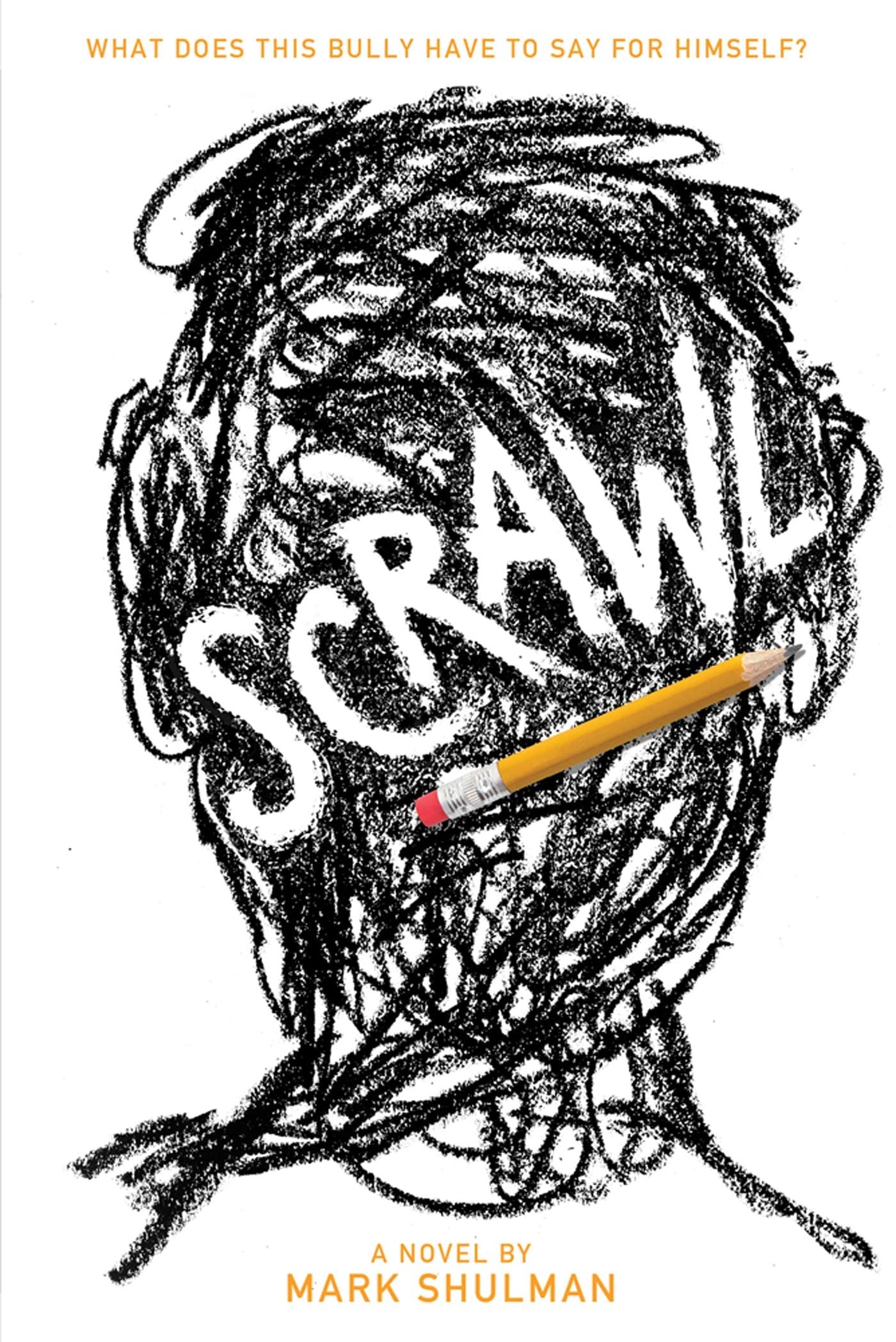 Scrawl: A Novel The Happy Book Stack