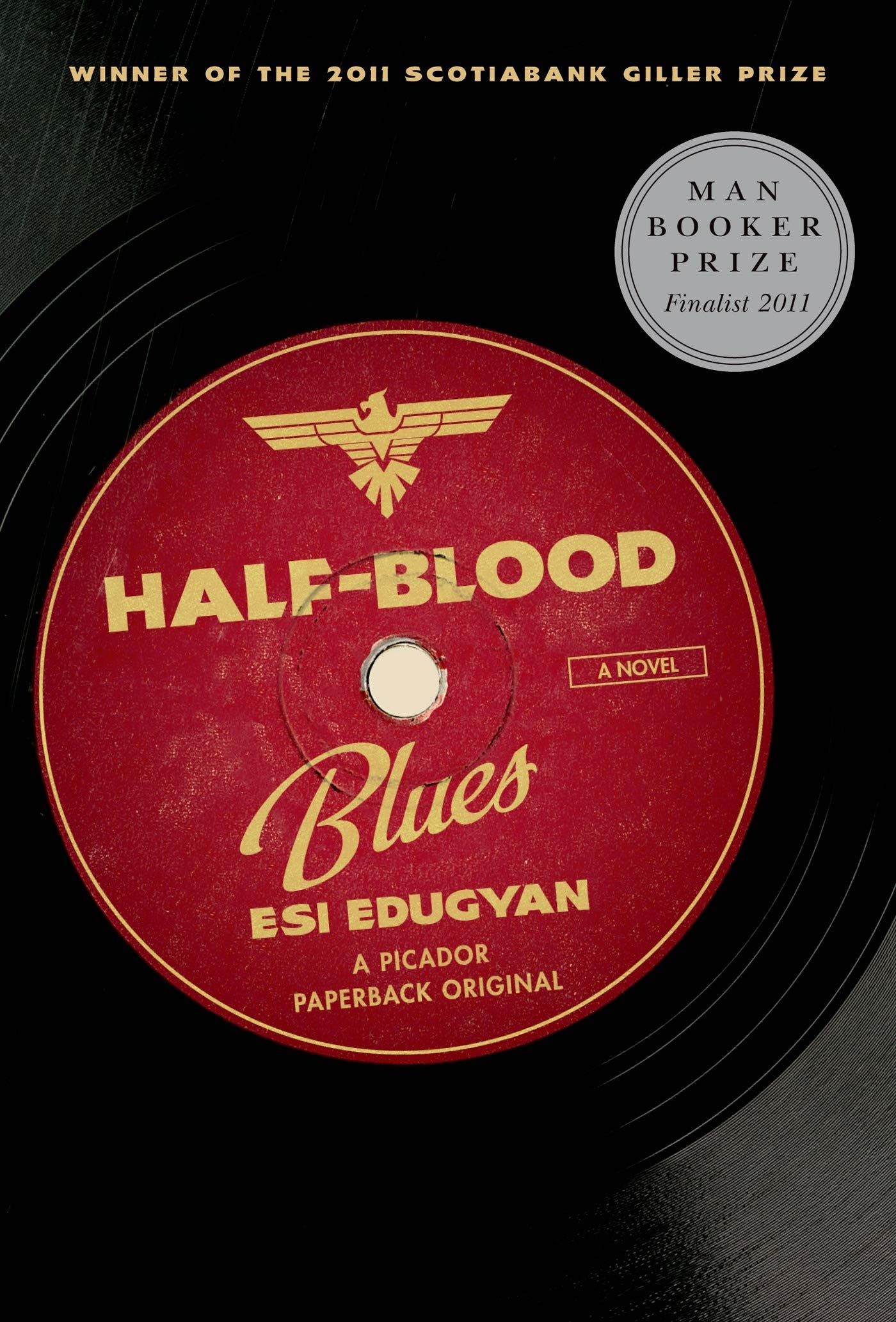 Half-Blood Blues: A Novel The Happy Book Stack