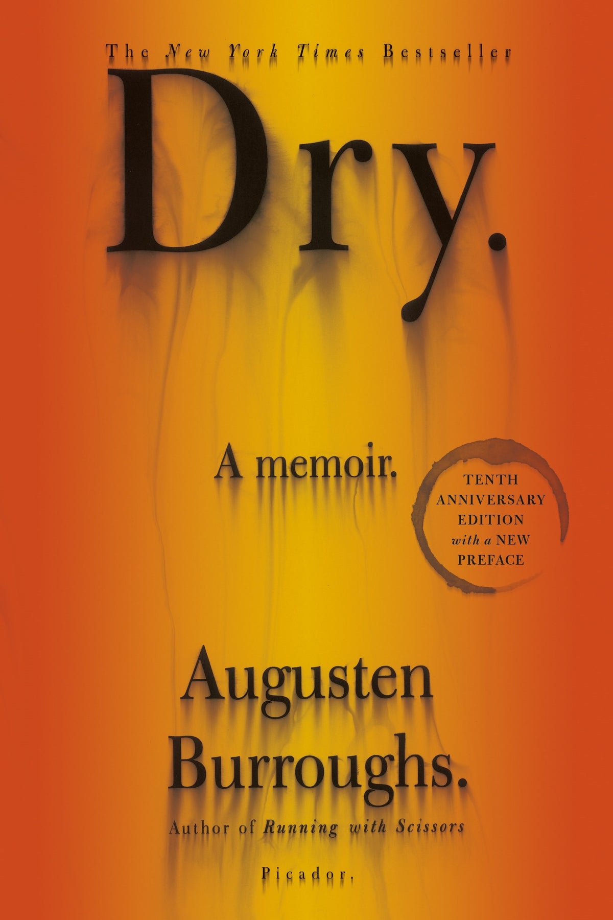 Dry 10Th Anniv. Ed. The Happy Book Stack
