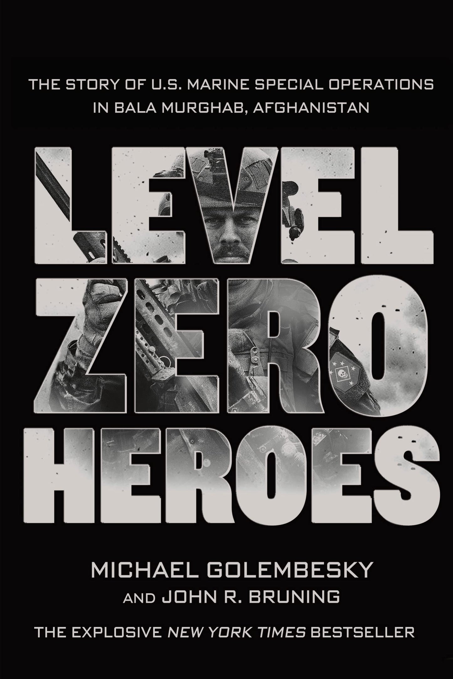 Level Zero Heroes: The Story of U.S. Marine Special Operations in Bala Murghab, Afghanistan The Happy Book Stack