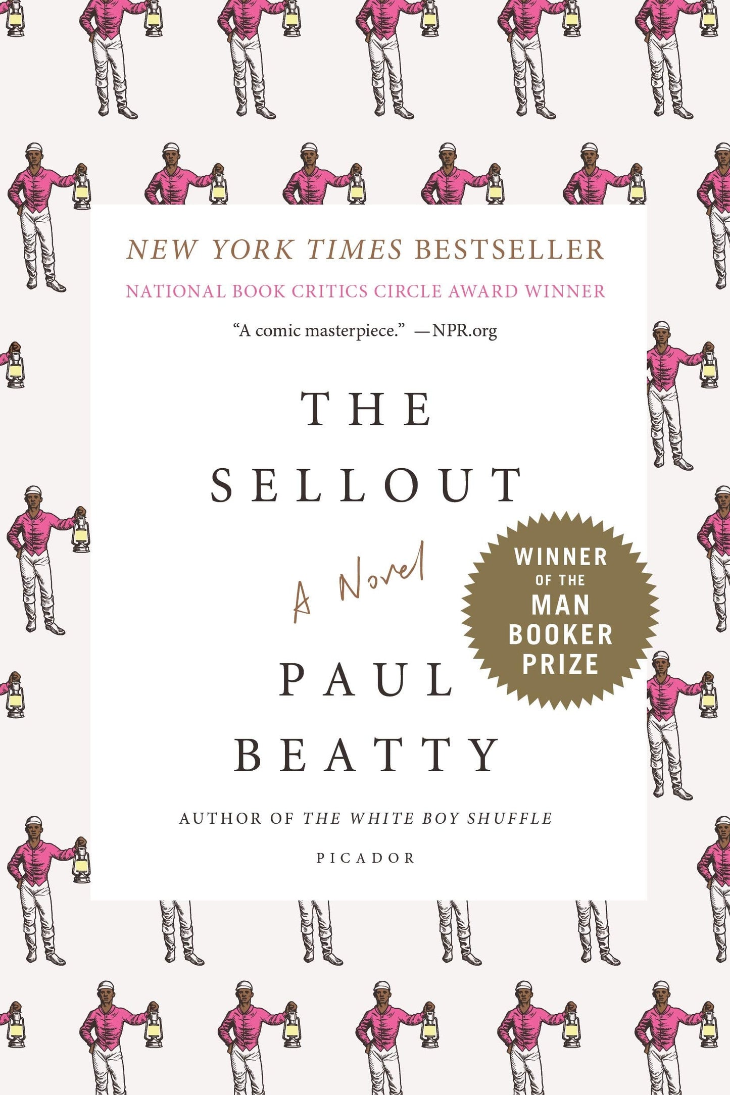 The Sellout: A Novel The Happy Book Stack