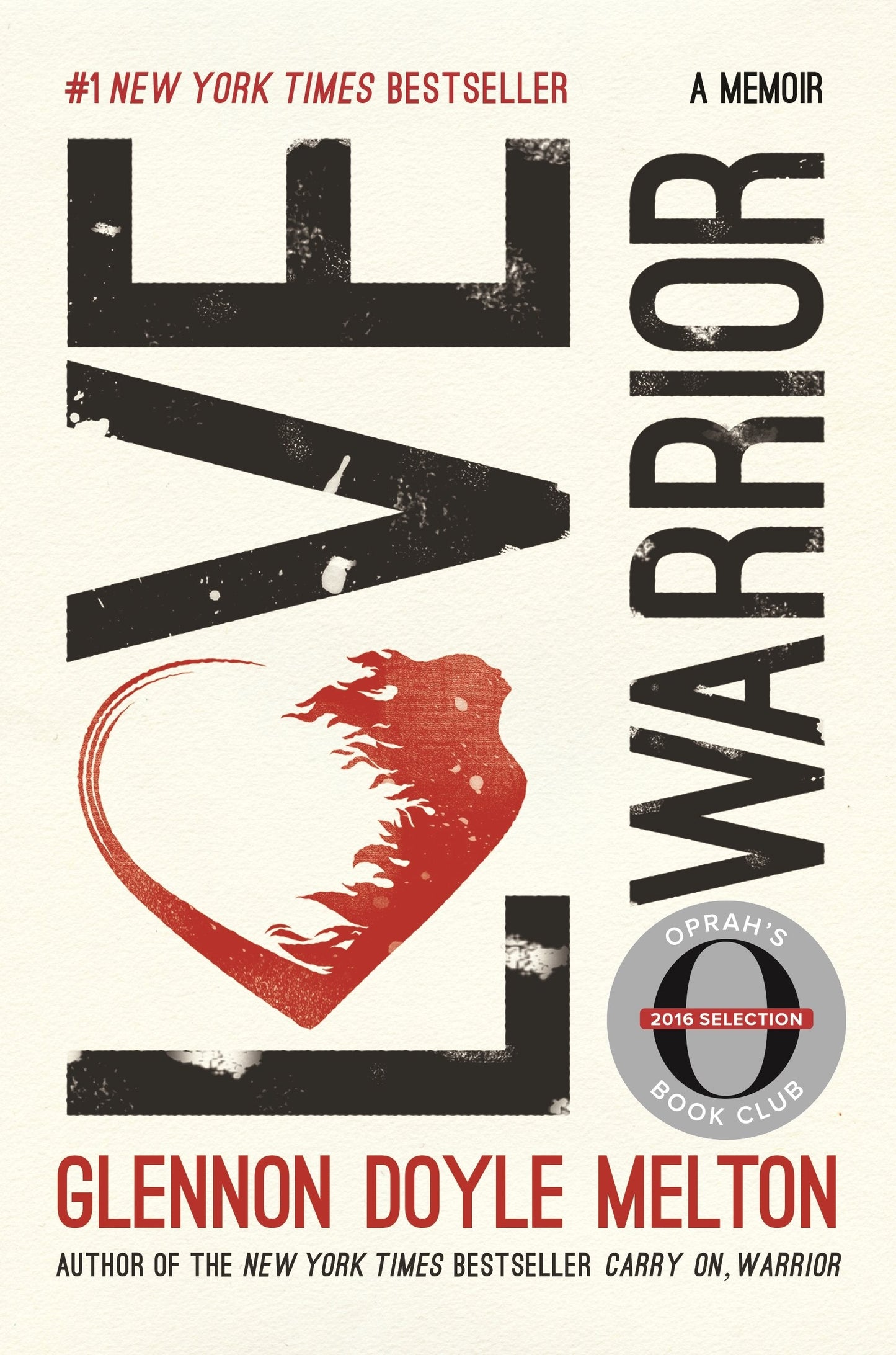 Love Warrior (Oprah's Book Club): A Memoir The Happy Book Stack
