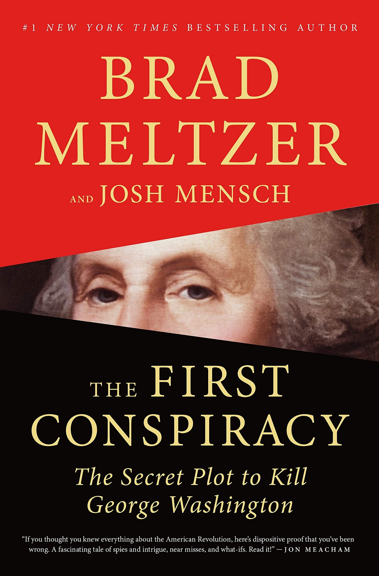 The First Conspiracy: The Secret Plot to Kill George Washington - 8551