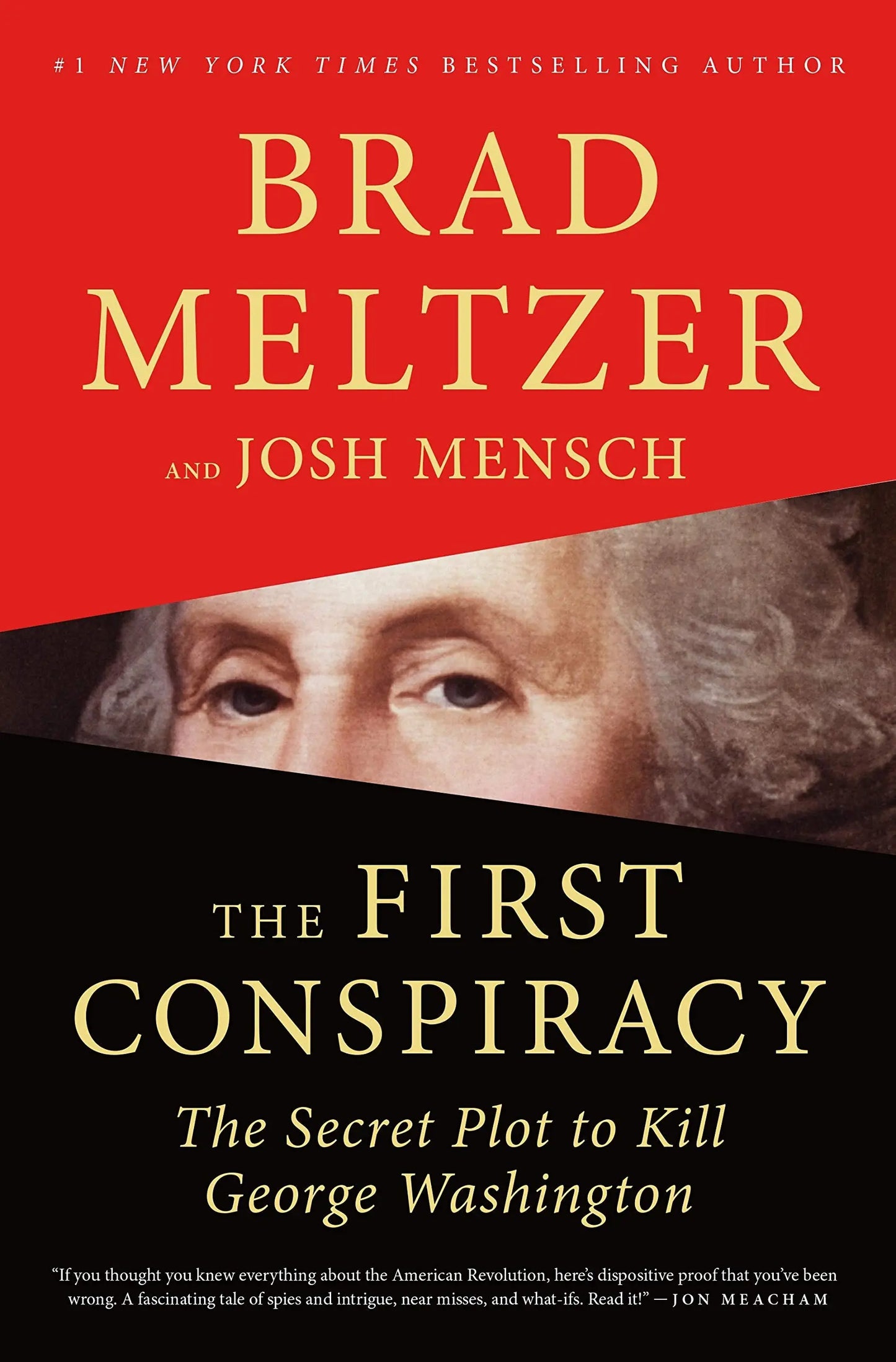 The First Conspiracy: The Secret Plot to Kill George Washington The Happy Book Stack