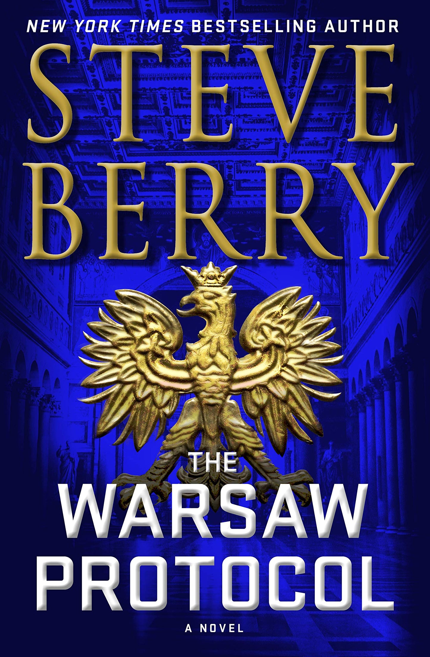 The Warsaw Protocol: A Novel (Cotton Malone, 15) The Happy Book Stack